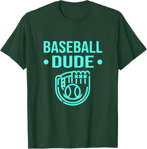 Perfect Baseball Dude Shirt Perfect Dude Merchandise Dude T-Shirt - T-Shirt | Forest