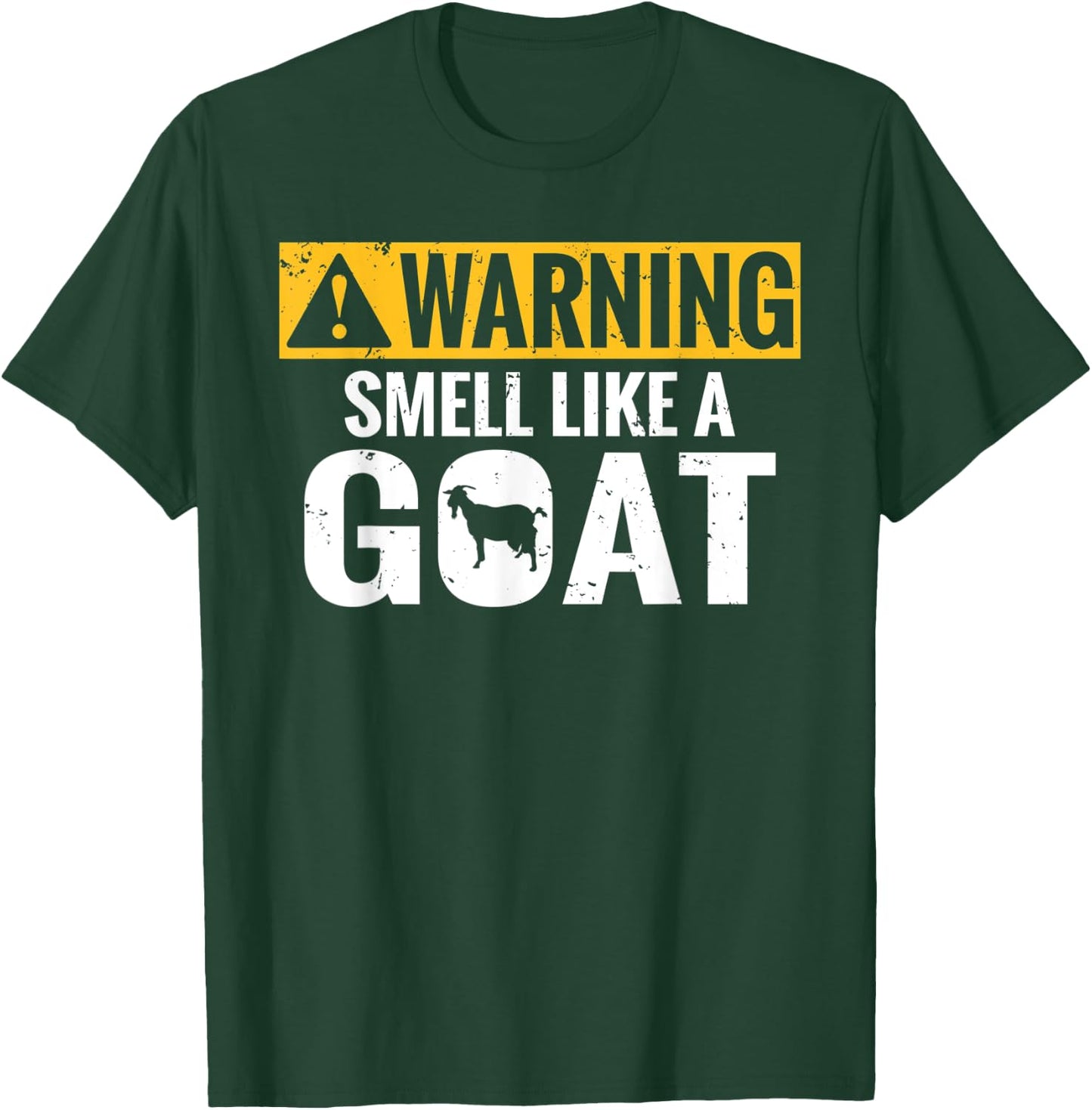 Warning smell like a Goat Goats lover T-Shirt - T-Shirt | Forest