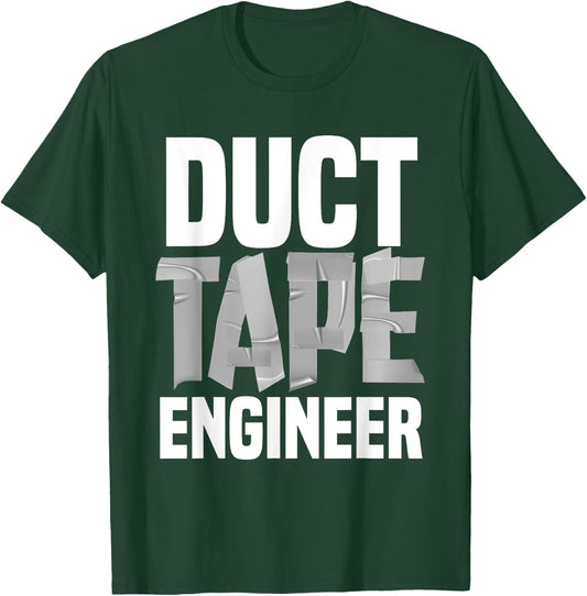 Funny Duct Tape Engineer Women Tape Handyman Repair T-Shirt - T-Shirt | Forest