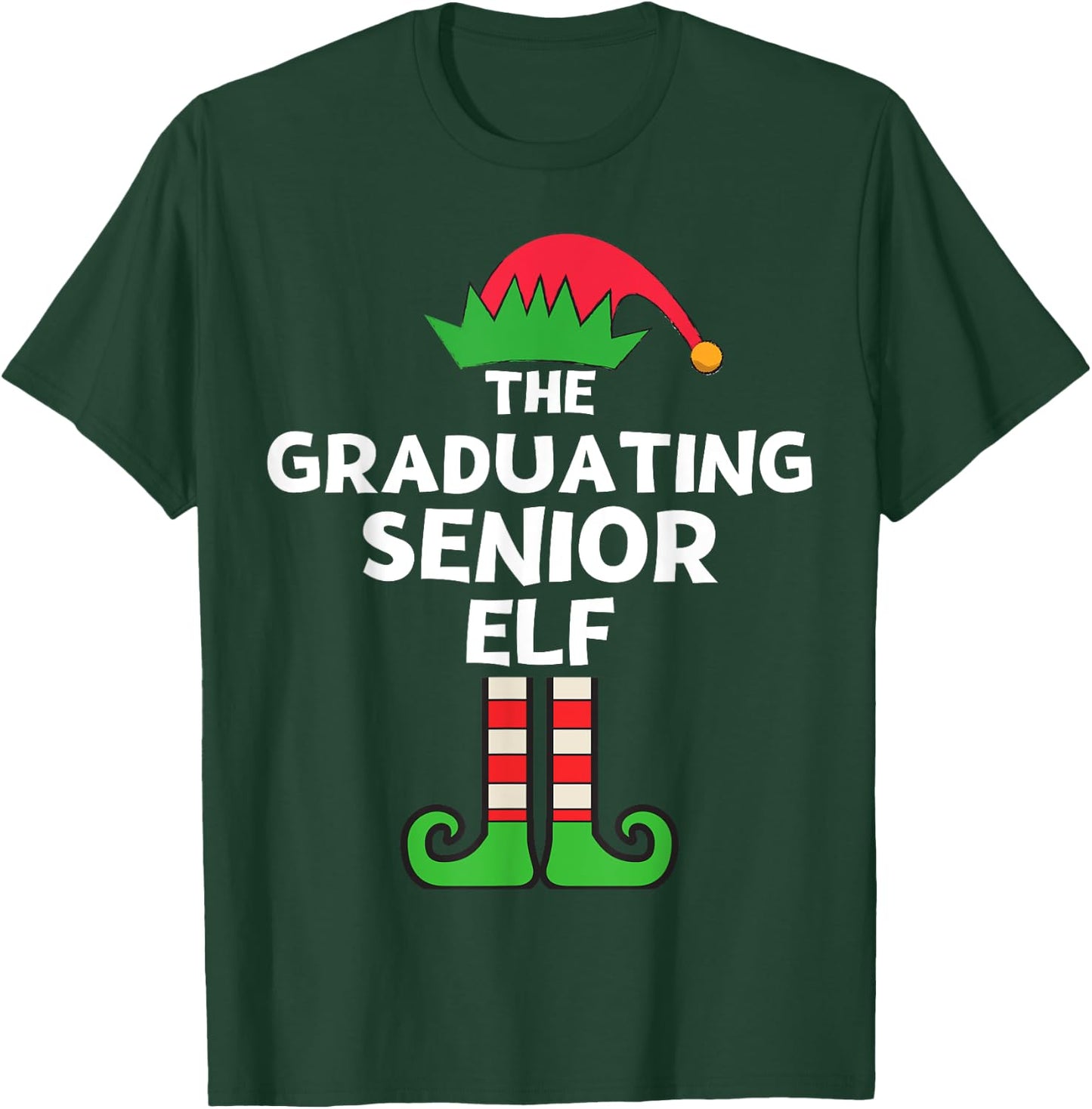Graduating Senior Elf Matching Family Christmas Party Pajama T-Shirt - T-Shirt | Forest