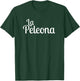 La Peleona funny latin couples matching shirt T-Shirt - T-Shirt | Forest