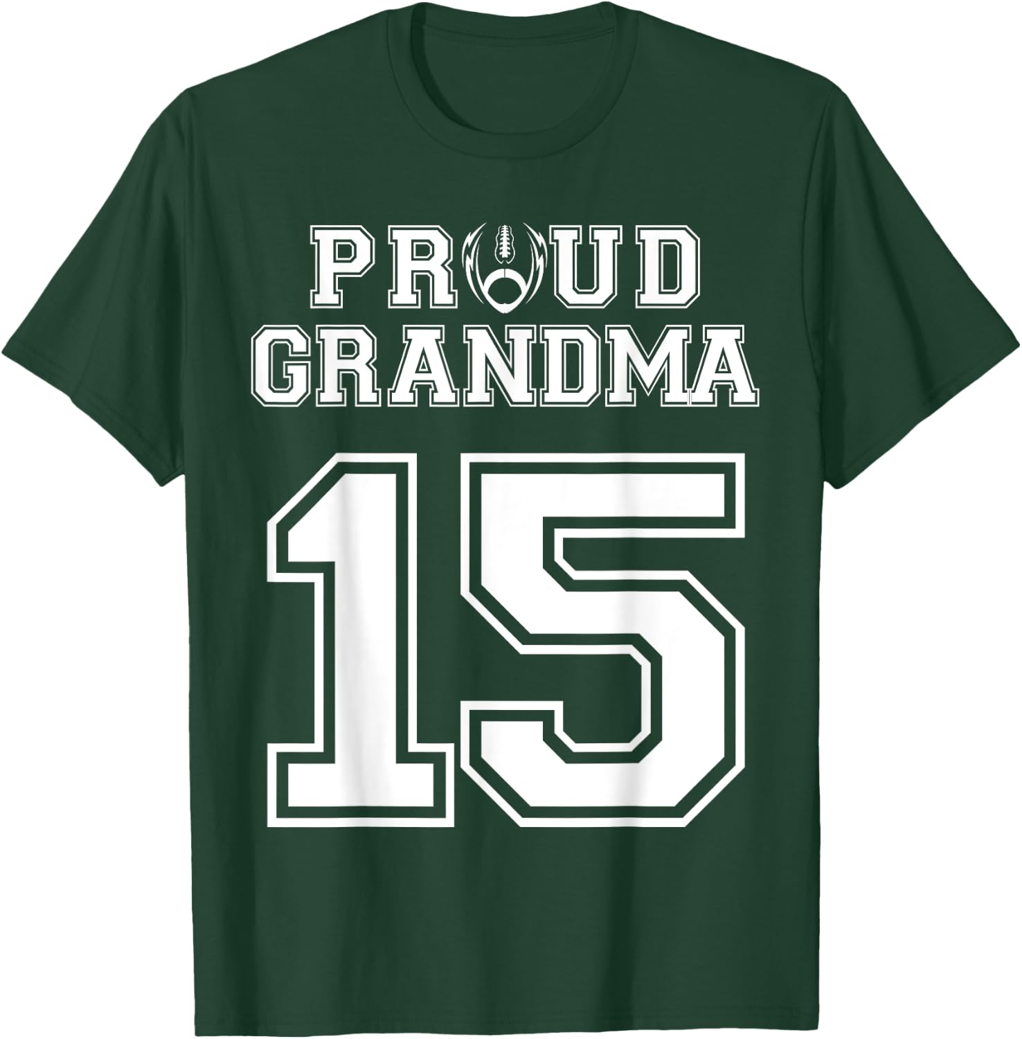 Custom Proud Football Grandma Number 15 Personalized Women T-Shirt - T-Shirt | Forest