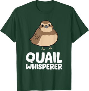 Funny Quail Whisperer Love Quail Birds T-Shirt - T-Shirt | Forest