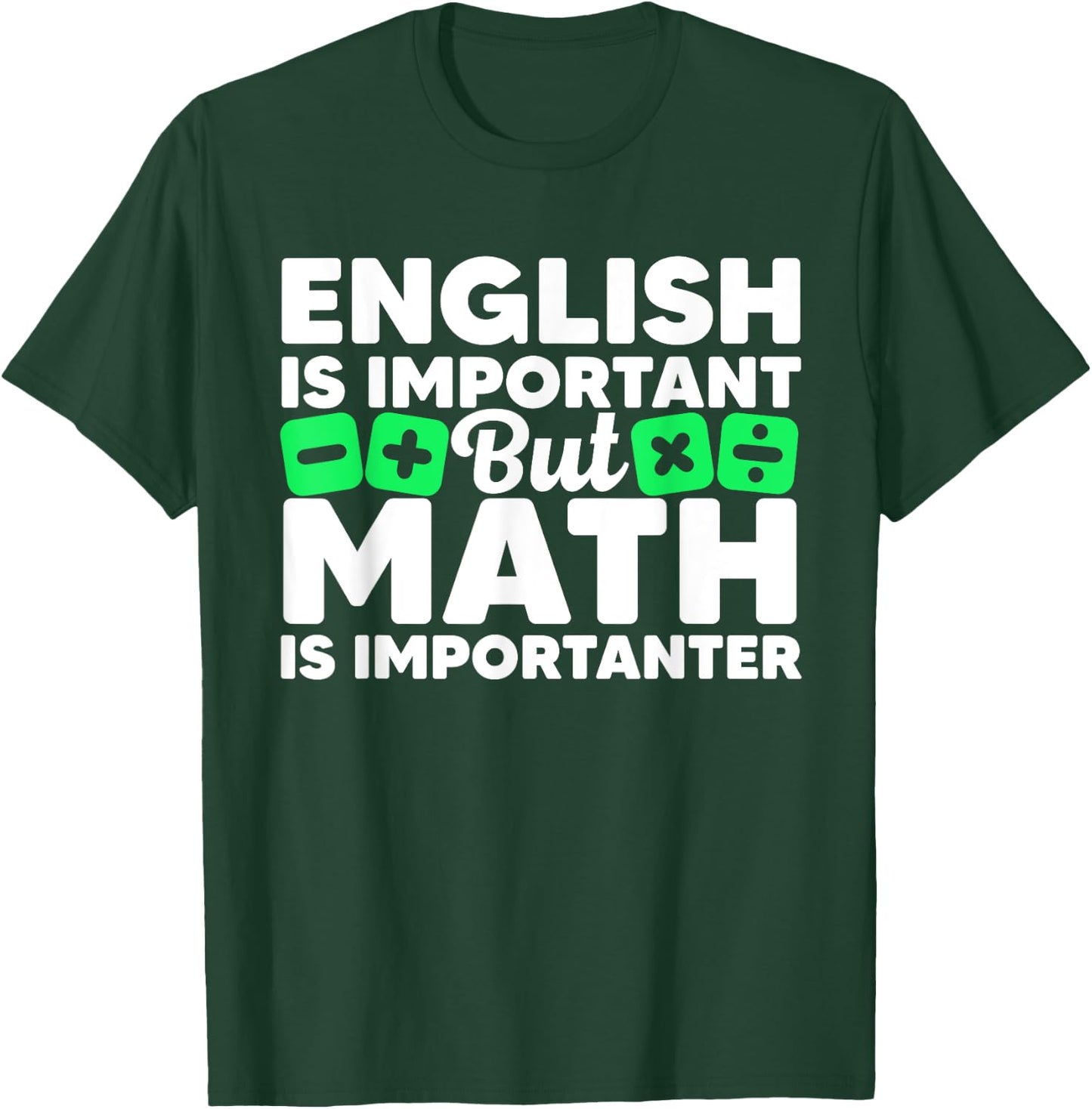 Funny Math Art Women Student Pun Mathematics Lovers T-Shirt - T-Shirt | Forest
