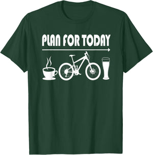 Plan for Today Shirt Coffee Bike Beer for Biker Cycling T-Shirt - T-Shirt | Forest