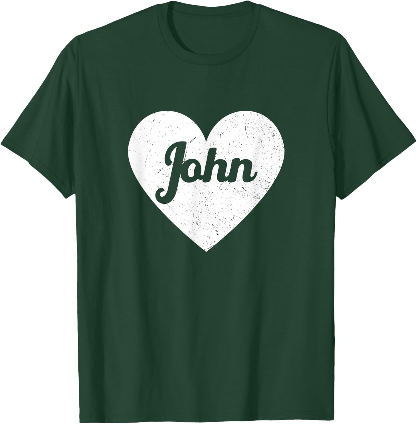I Heart John - First Names And Hearts, I Love John T-Shirt - T-Shirt | Forest