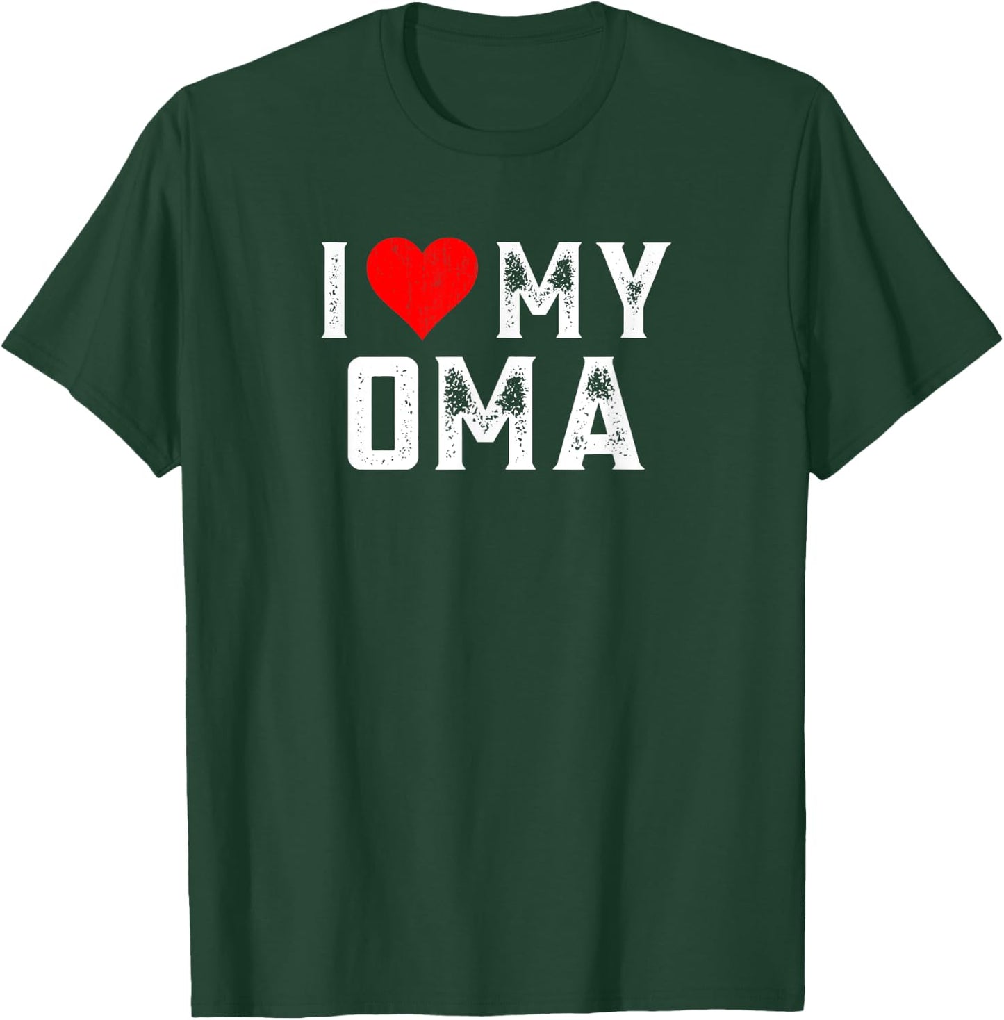 I Love My Oma Family Matching Heart Oma T-Shirt - T-Shirt | Forest