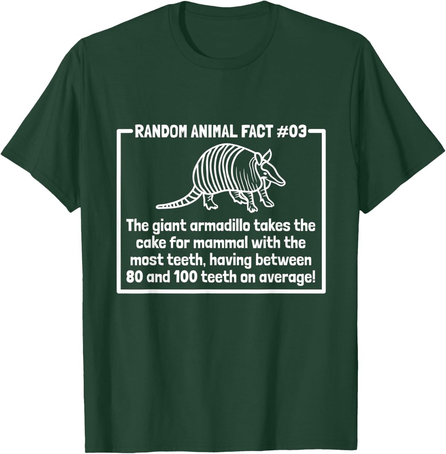 Random Animal Facts 03 Armadillos | Funny Armadillo T-Shirt - T-Shirt | Forest