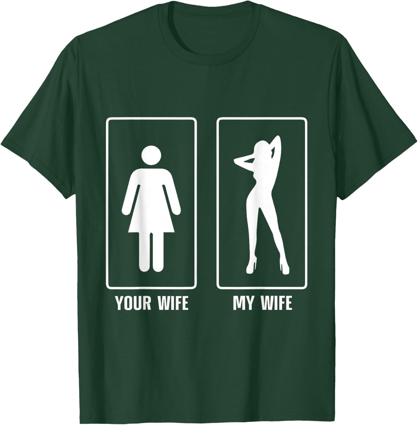 My Wife Your Wife Swinger Wife Swapping Funny Hotwife T-Shirt - T-Shirt | Forest