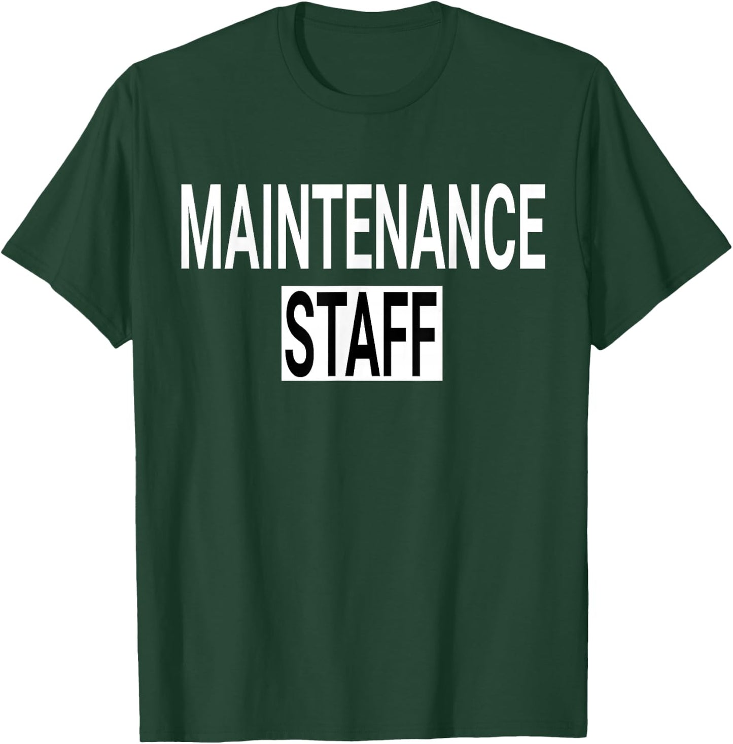 Maintenance Staff & Handyman Uniform Design T-Shirt - T-Shirt | Forest