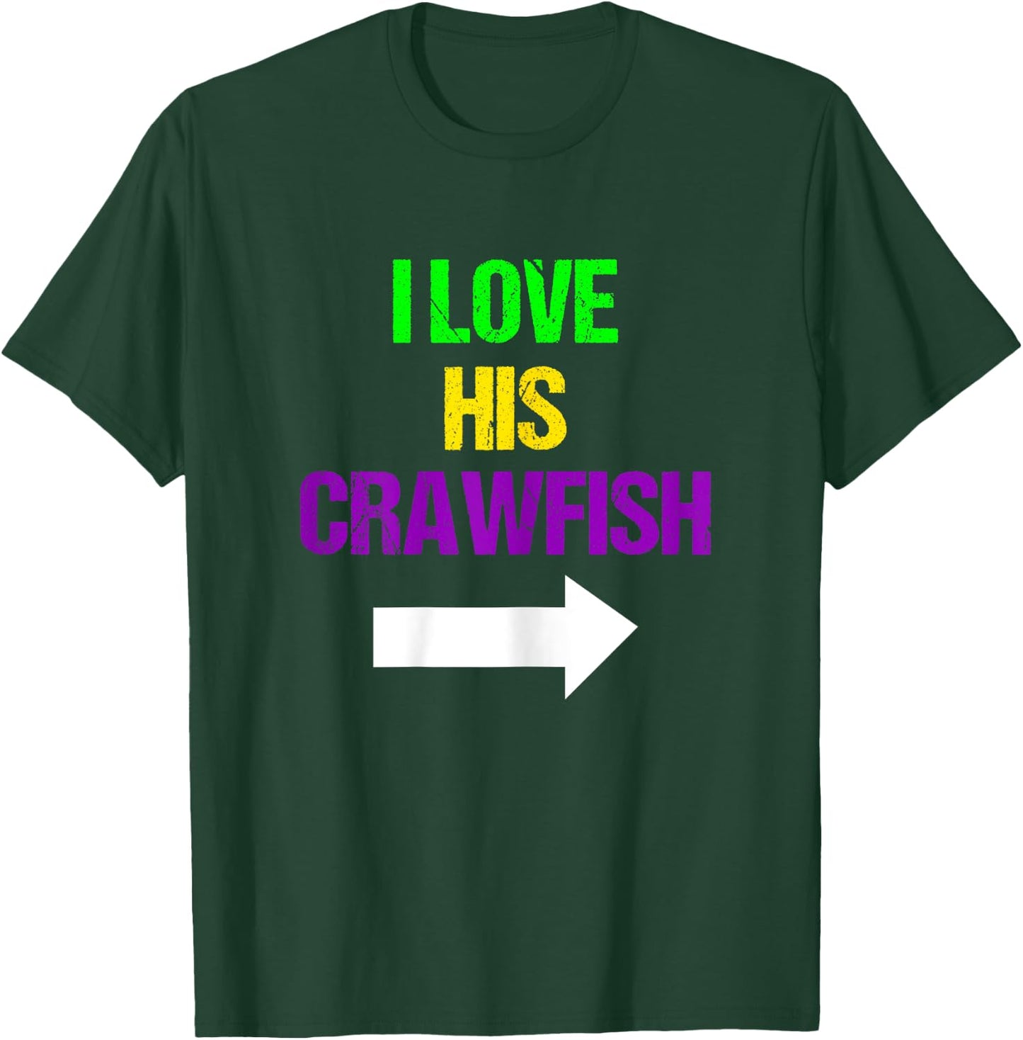 I Love His Crawfish Mardi Gras Funny Masquerade Party Couple T-Shirt - T-Shirt | Forest