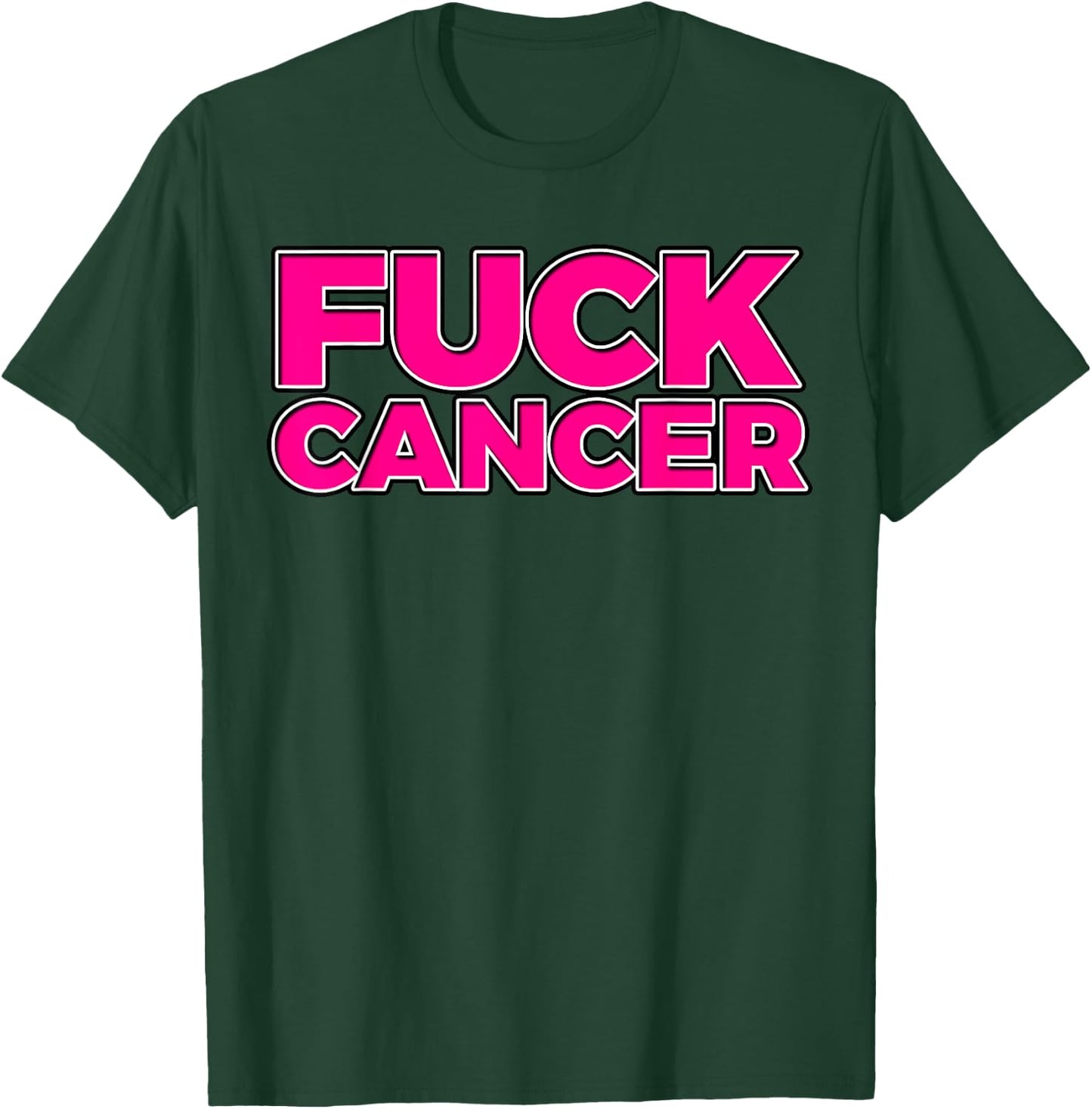 Fuck Cancer Breast Cancer Awareness T-Shirt - T-Shirt | Forest