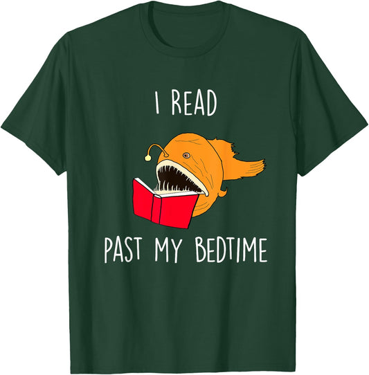 I Read Past My Bedtime Funny Book Lover Anglerfish T-Shirt - T-Shirt | Forest
