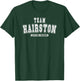 Team HAIRSTON Lifetime Member Family Last Name T-Shirt - T-Shirt | Forest