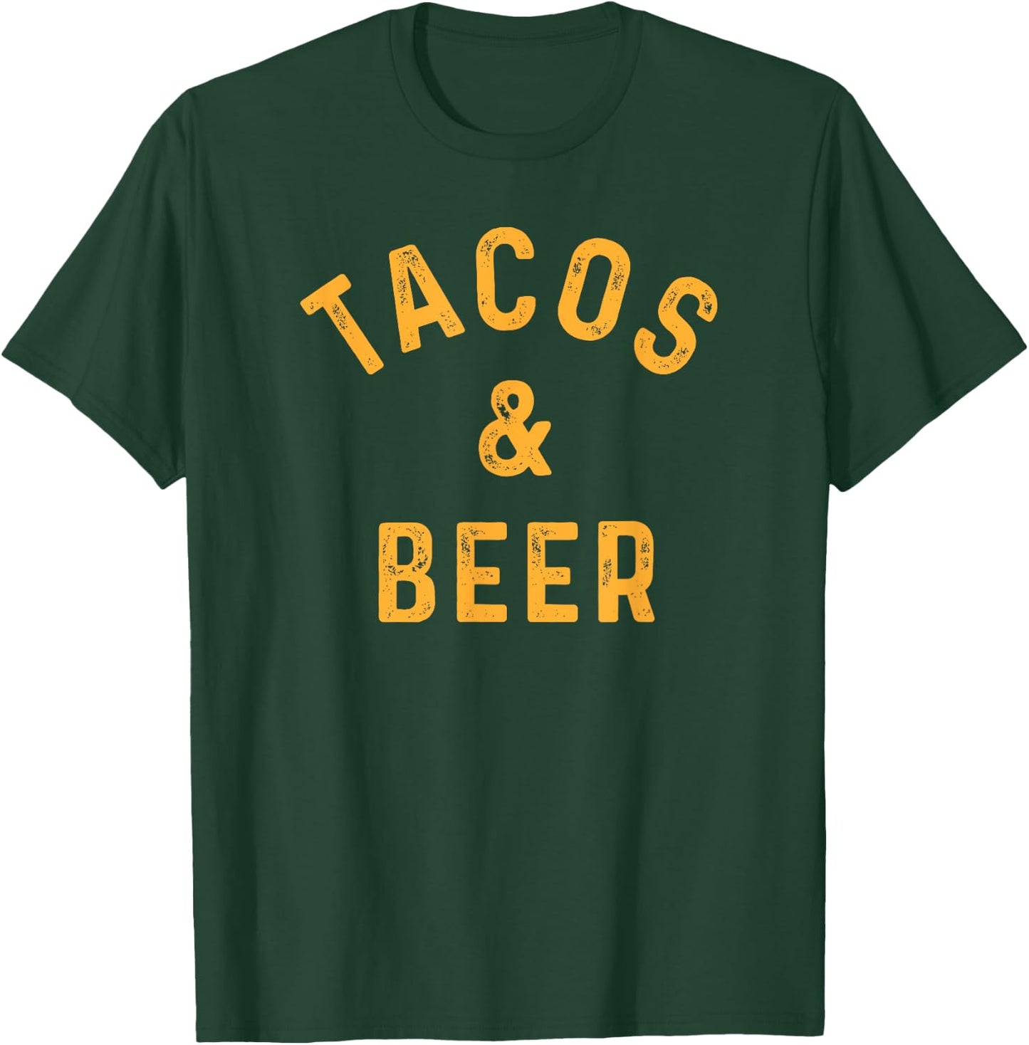 Tacos & Beer Funny Beer Drinker Taco Lover Saying Slogan T-Shirt - T-Shirt | Forest
