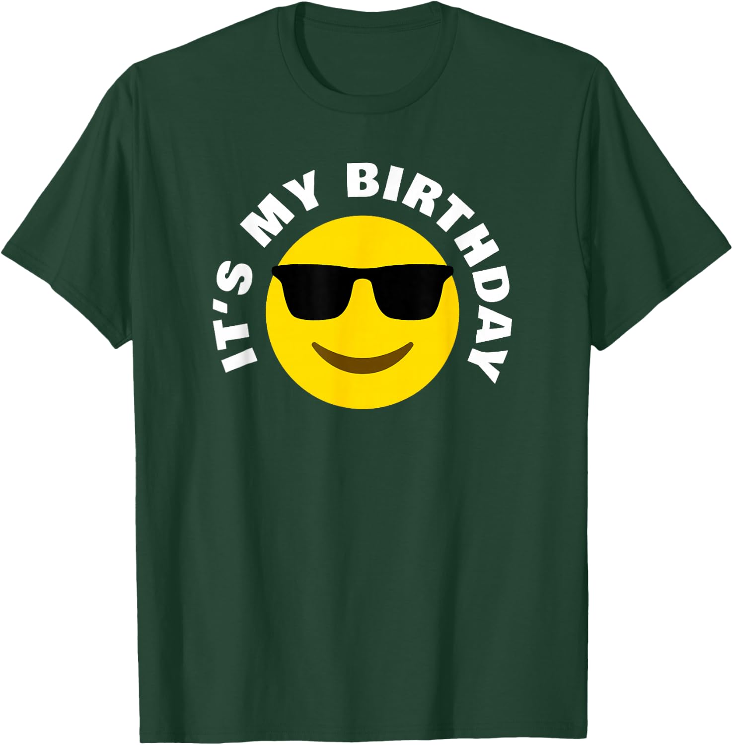 Its My Birthday Cool Sunglasses Cartoon Birthday T-Shirt - T-Shirt | Forest