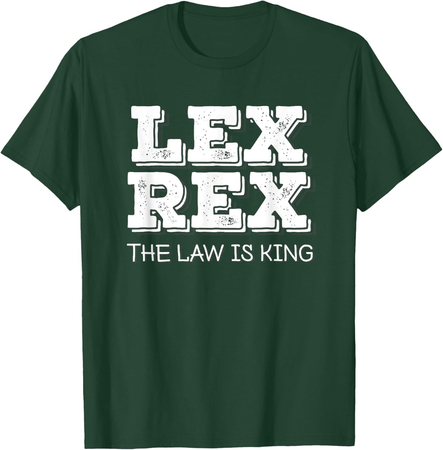 Lex Rex - The Law is King T-Shirt - T-Shirt | Forest