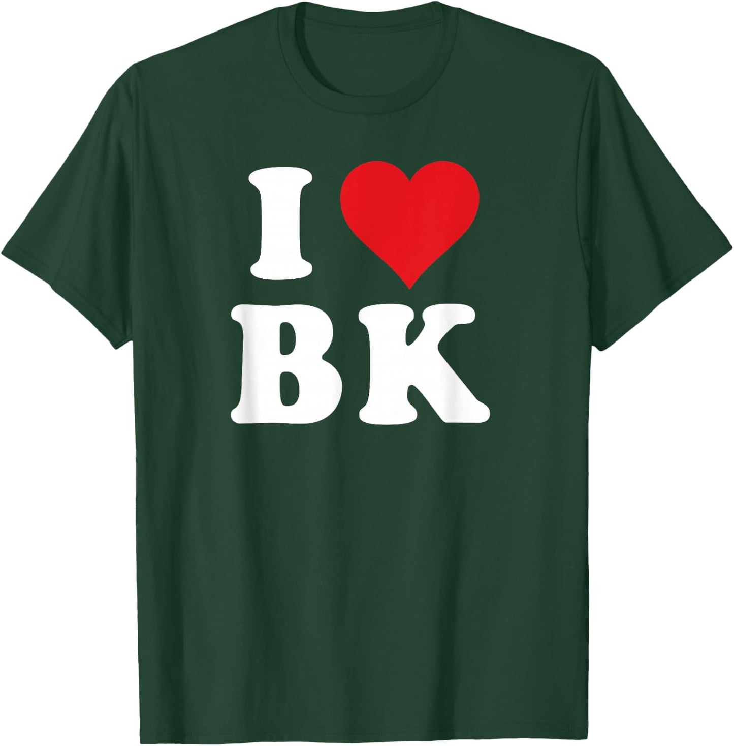 I Heart BK Initials I Love B.K. First And Last Name B K T-Shirt - T-Shirt | Forest