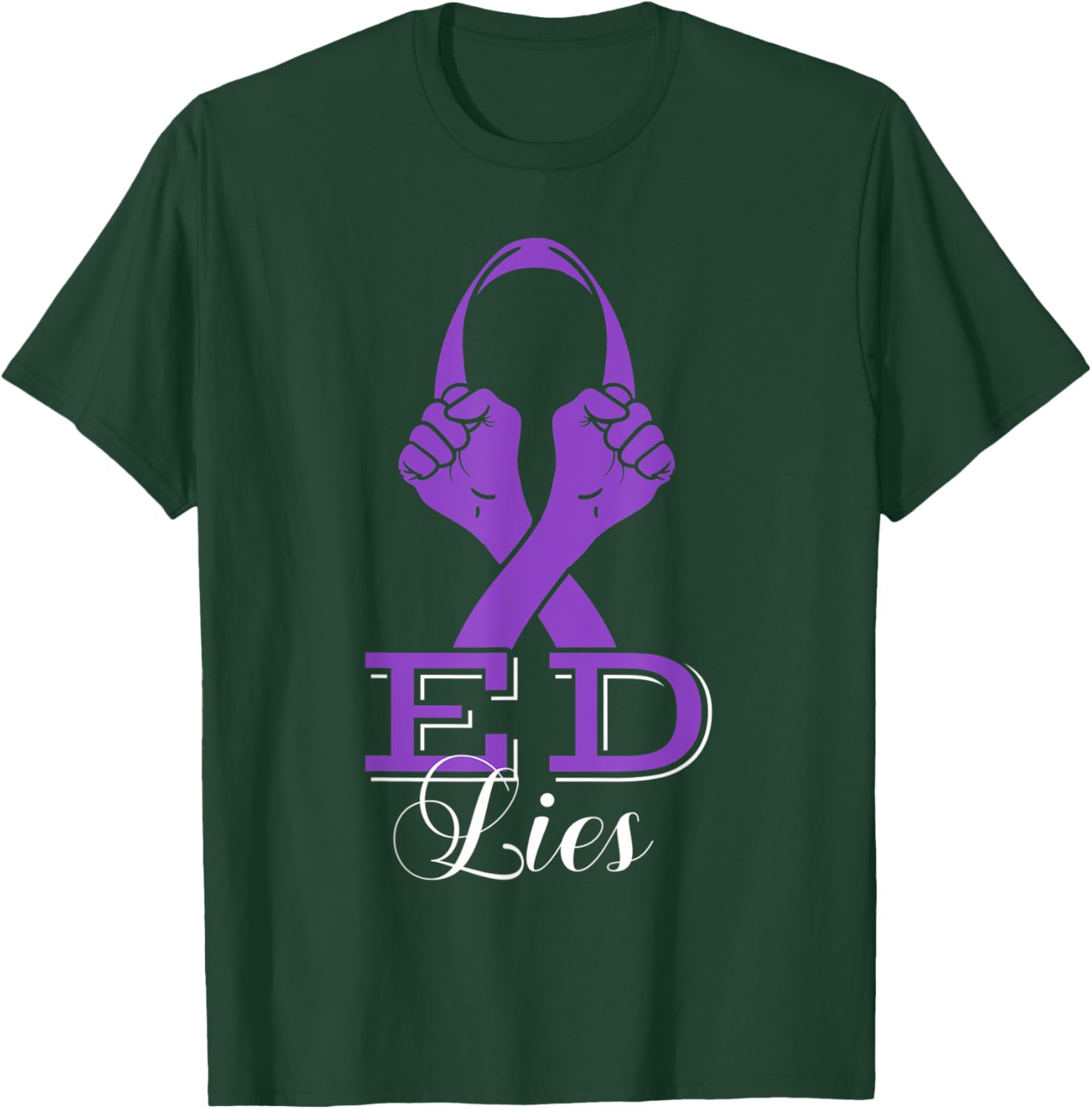 ED Lies Eating Disorders Awareness Ribbon Anorexia Pica Gift T-Shirt - T-Shirt | Forest