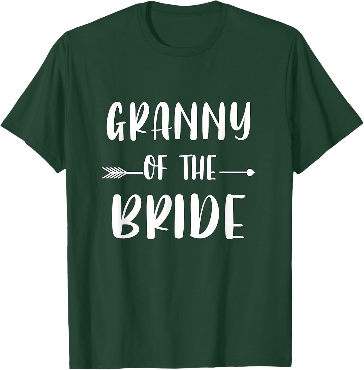 Granny Of The Bride Wedding Party Matching Bridal Party T-Shirt - T-Shirt | Forest