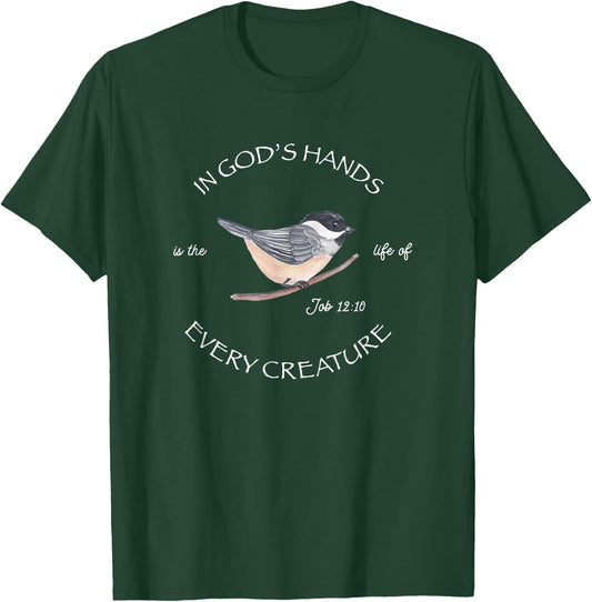 Chickadee Bird Christian T-Shirt - T-Shirt | Forest