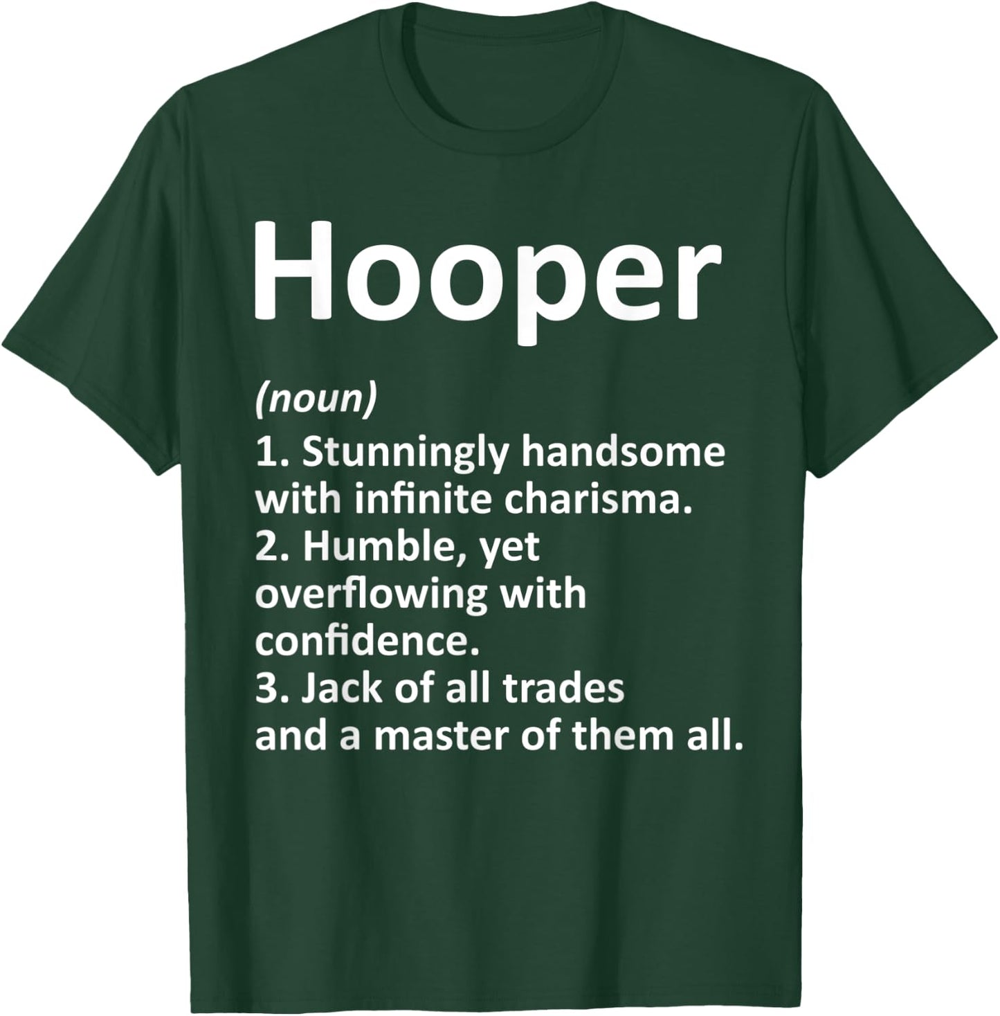 HOOPER Definition Funny Surname Family Tree Birthday Reunion T-Shirt - T-Shirt | Forest