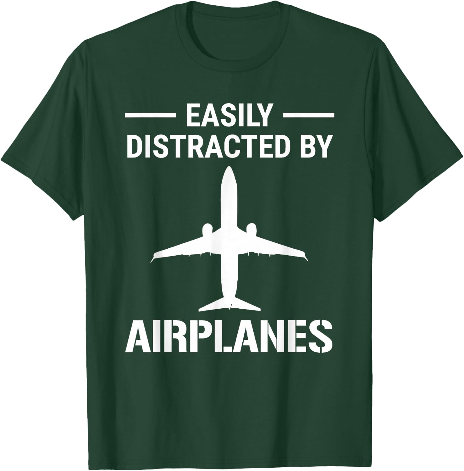 Easily Distracted By Airplanes Funny Pilot Aviation T-Shirt - T-Shirt | Forest