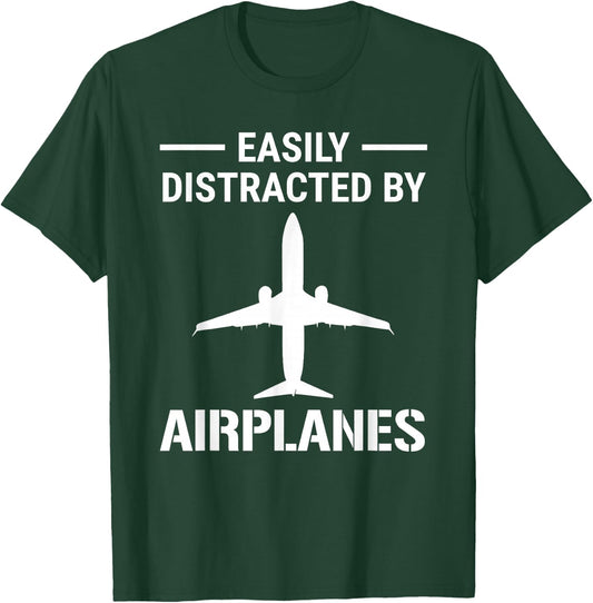 Easily Distracted By Airplanes Funny Pilot Aviation T-Shirt - T-Shirt | Forest