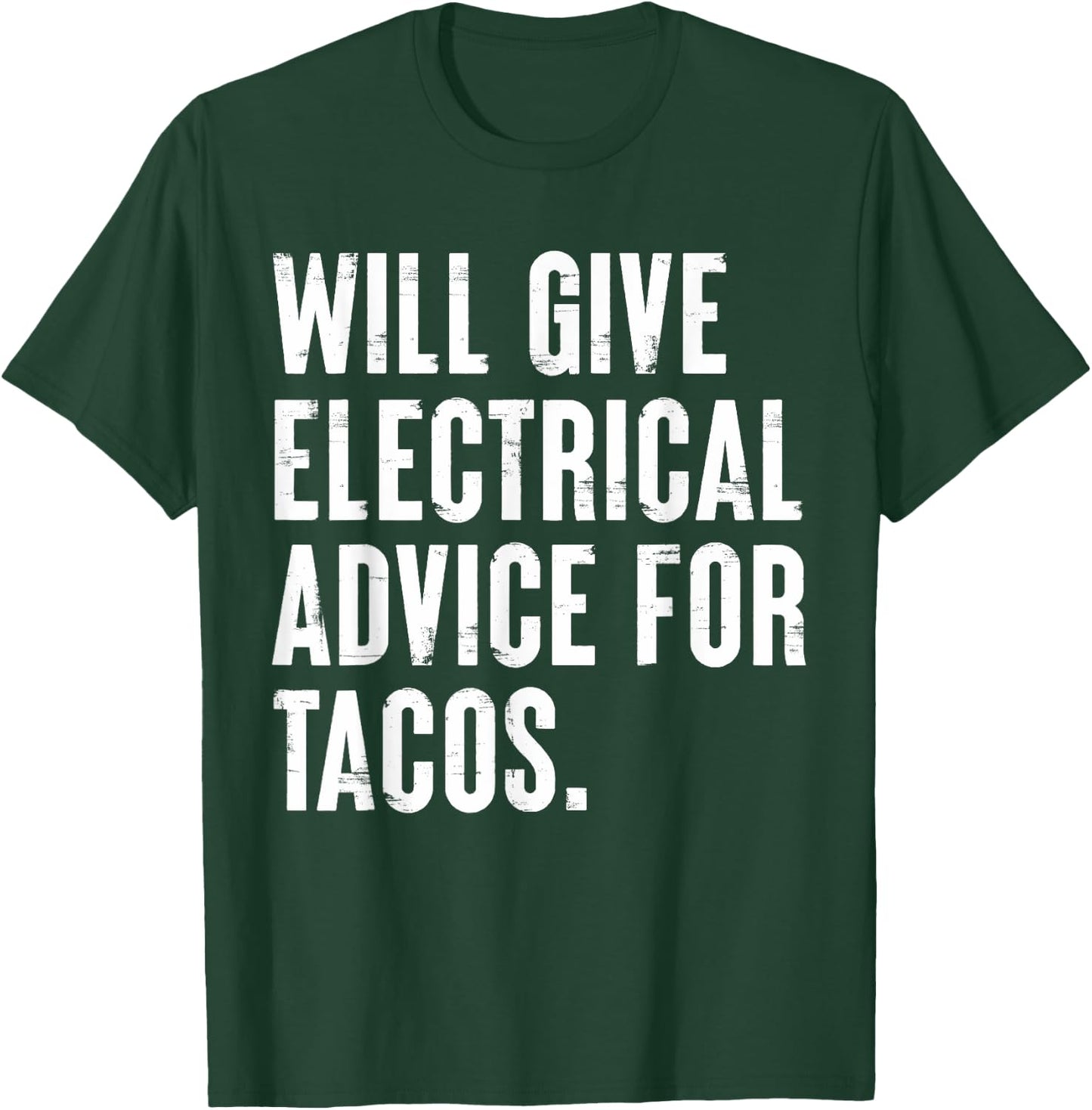 Will Give Electrical Advice Funny for Electrician Engineer T-Shirt - T-Shirt | Forest