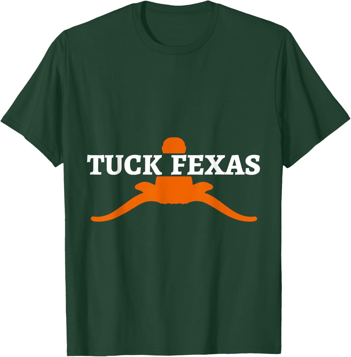 Horns Down Shirt Horns Down Texas Tuck Fexas Shirt T-Shirt - T-Shirt | Forest