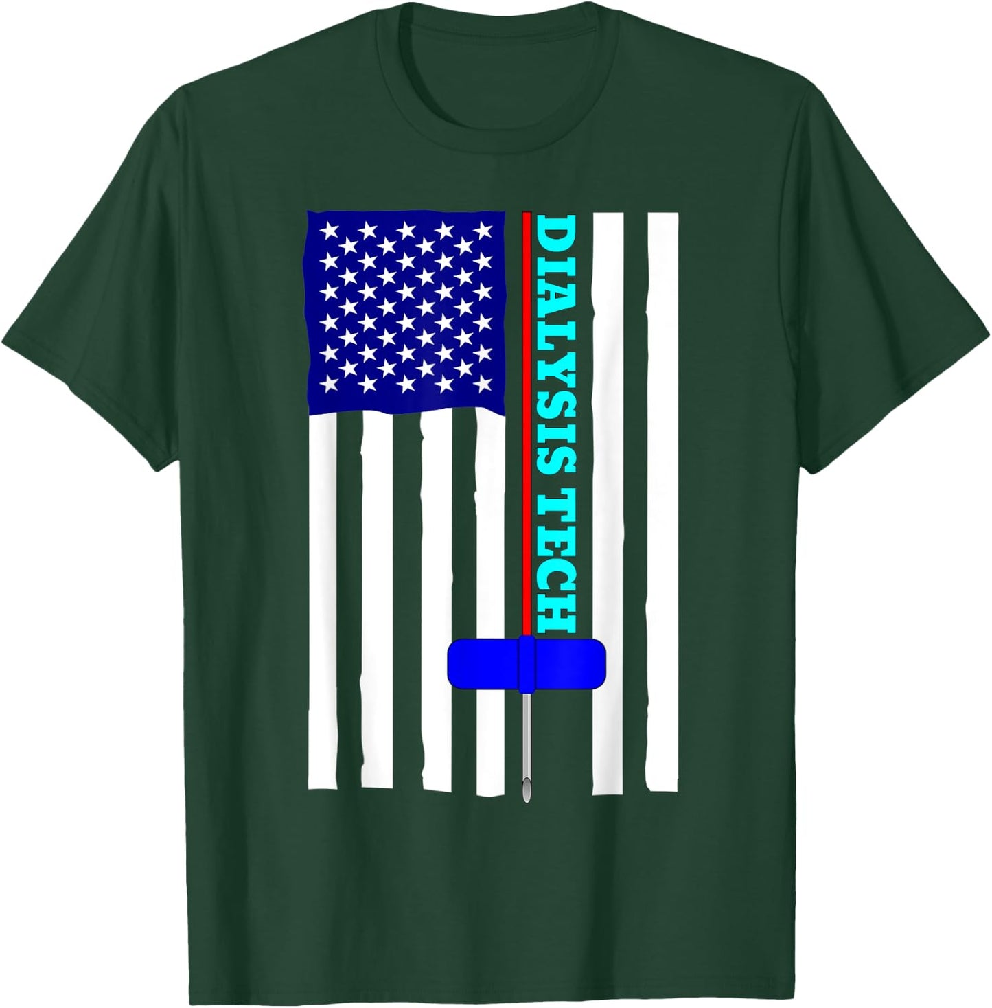 Dialysis Tech CCHT American Flag Needle Design T-Shirt - T-Shirt | Forest