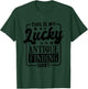 This Is My Lucky Antique Finding Shirt, Antiquing T-Shirt - T-Shirt | Forest
