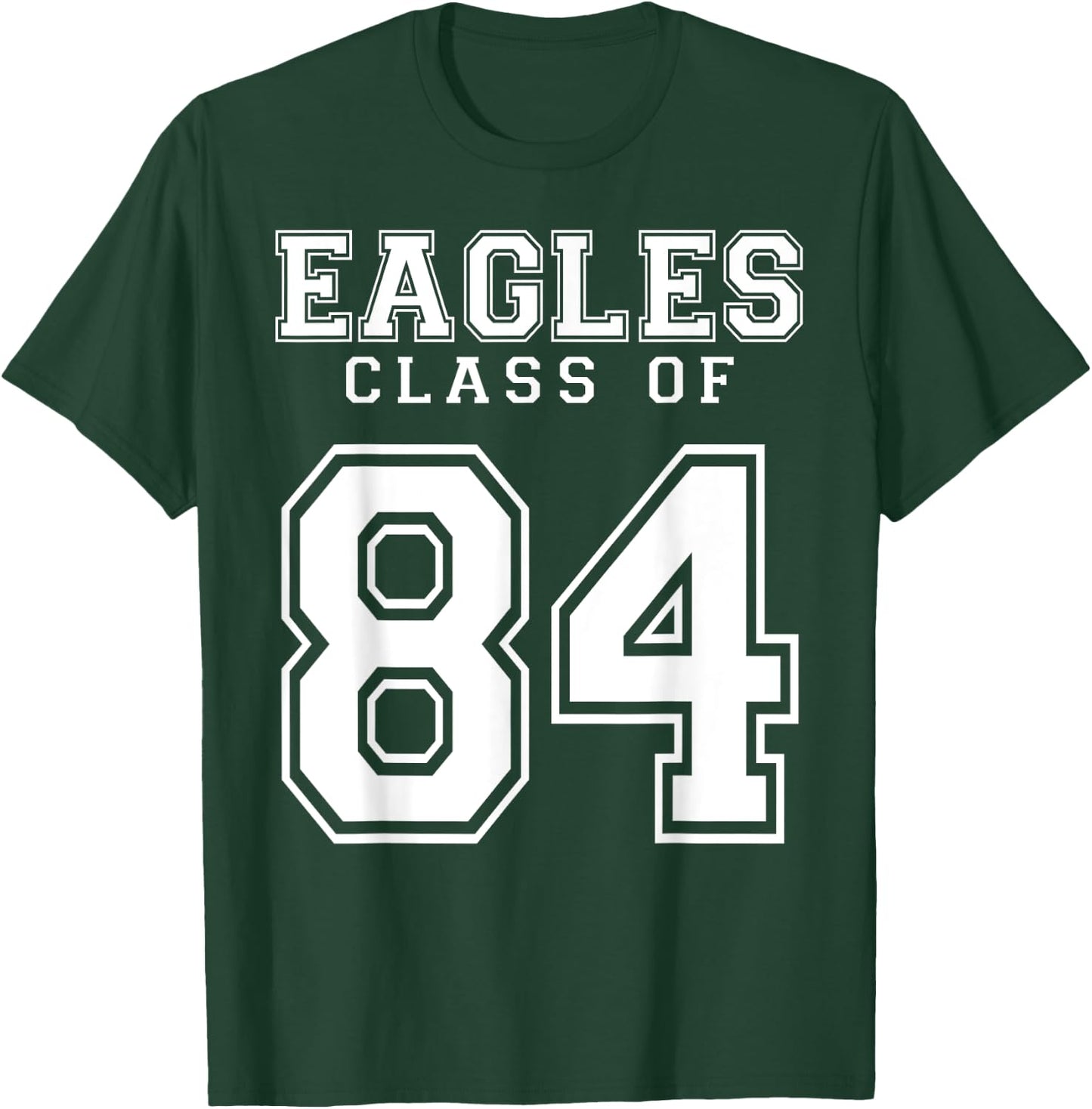 Class Of 1984 Eagles Custom Graduation Senior Personalized T-Shirt - T-Shirt | Forest