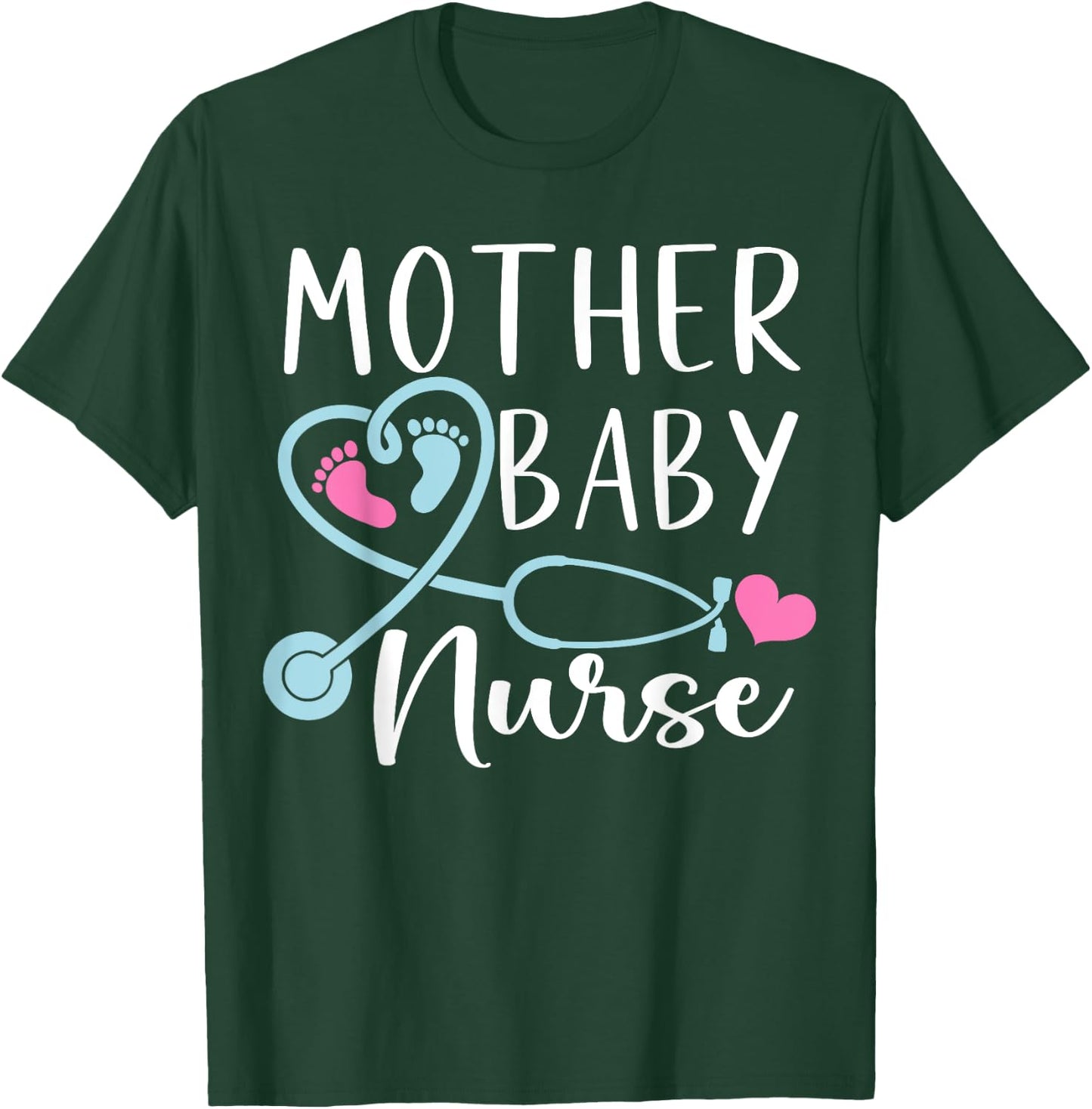 Postpartum Mother Baby Nurse Mom Baby Postpartum Nursing T-Shirt - T-Shirt | Forest
