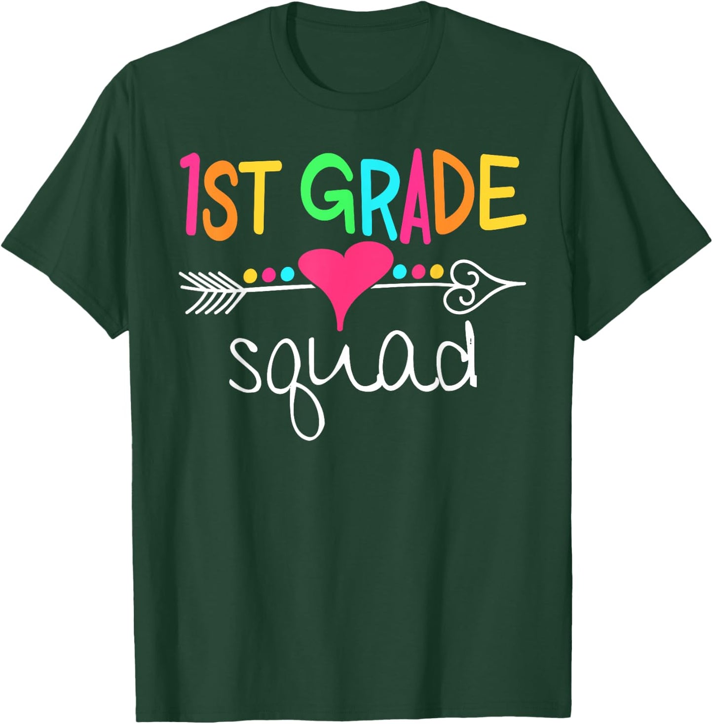 1st Grade Squad First Teacher Student Team Back To School Women Girls Kids T-Shirt - T-Shirt | Forest