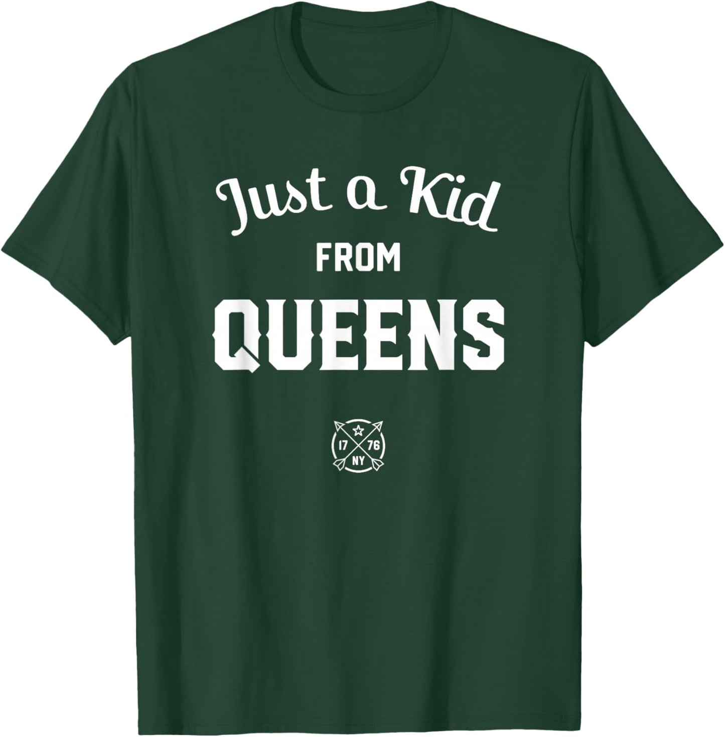 Just a Kid from Queens, New York City, NYC, New York, NY T-Shirt - T-Shirt | Forest