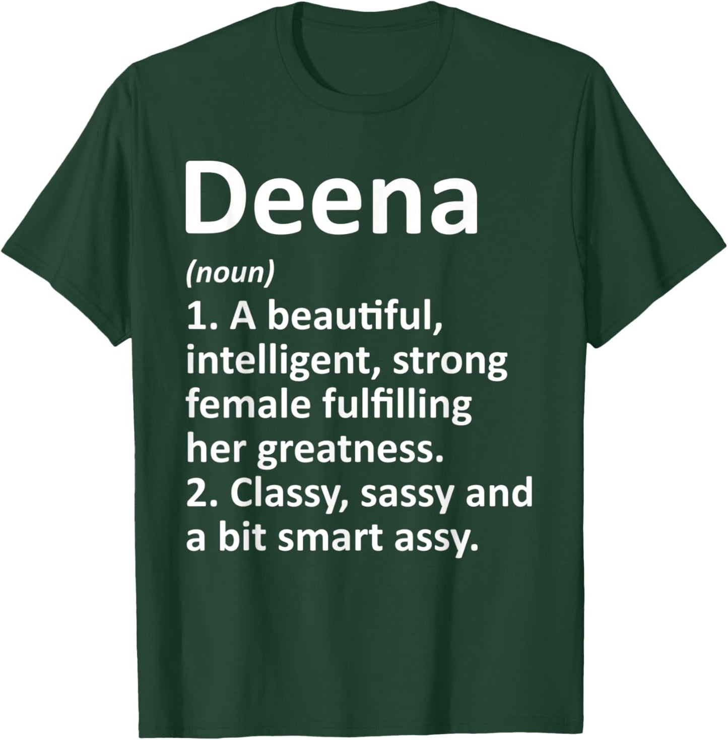 DEENA Definition Personalized Name Funny Christmas Gift T-Shirt - T-Shirt | Forest