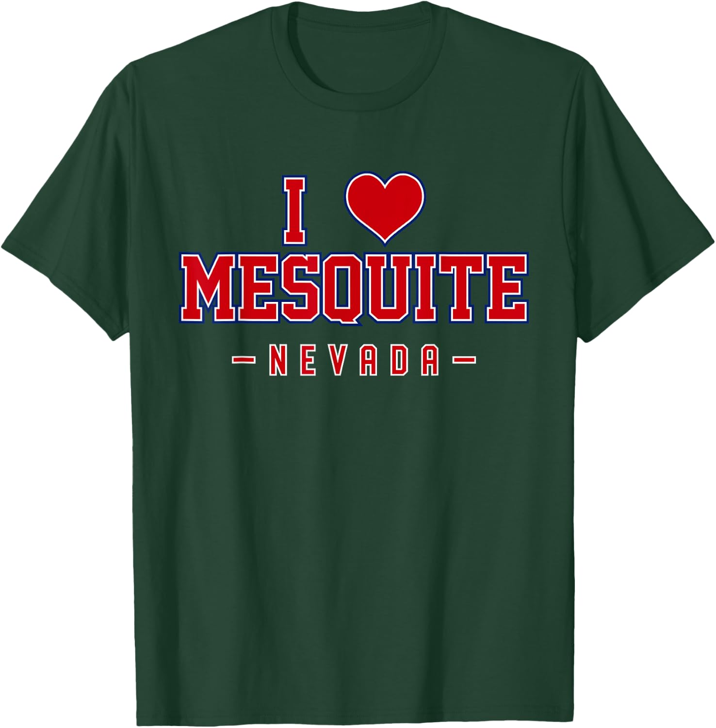 I Love Mesquite Nevada T-Shirt - T-Shirt | Forest