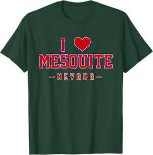 I Love Mesquite Nevada T-Shirt - T-Shirt | Forest