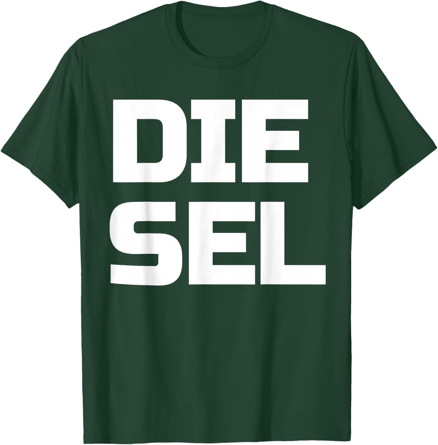 Diesel Large Text Diesels Trucks Roll Coal Power 4X4 Trucks T-Shirt - T-Shirt | Forest