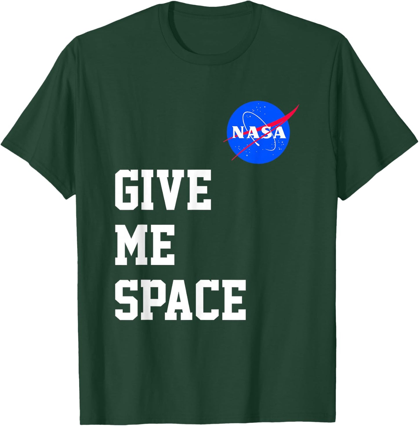 NASA Give Me Space Big Chest Text Logo T-Shirt - T-Shirt | Forest