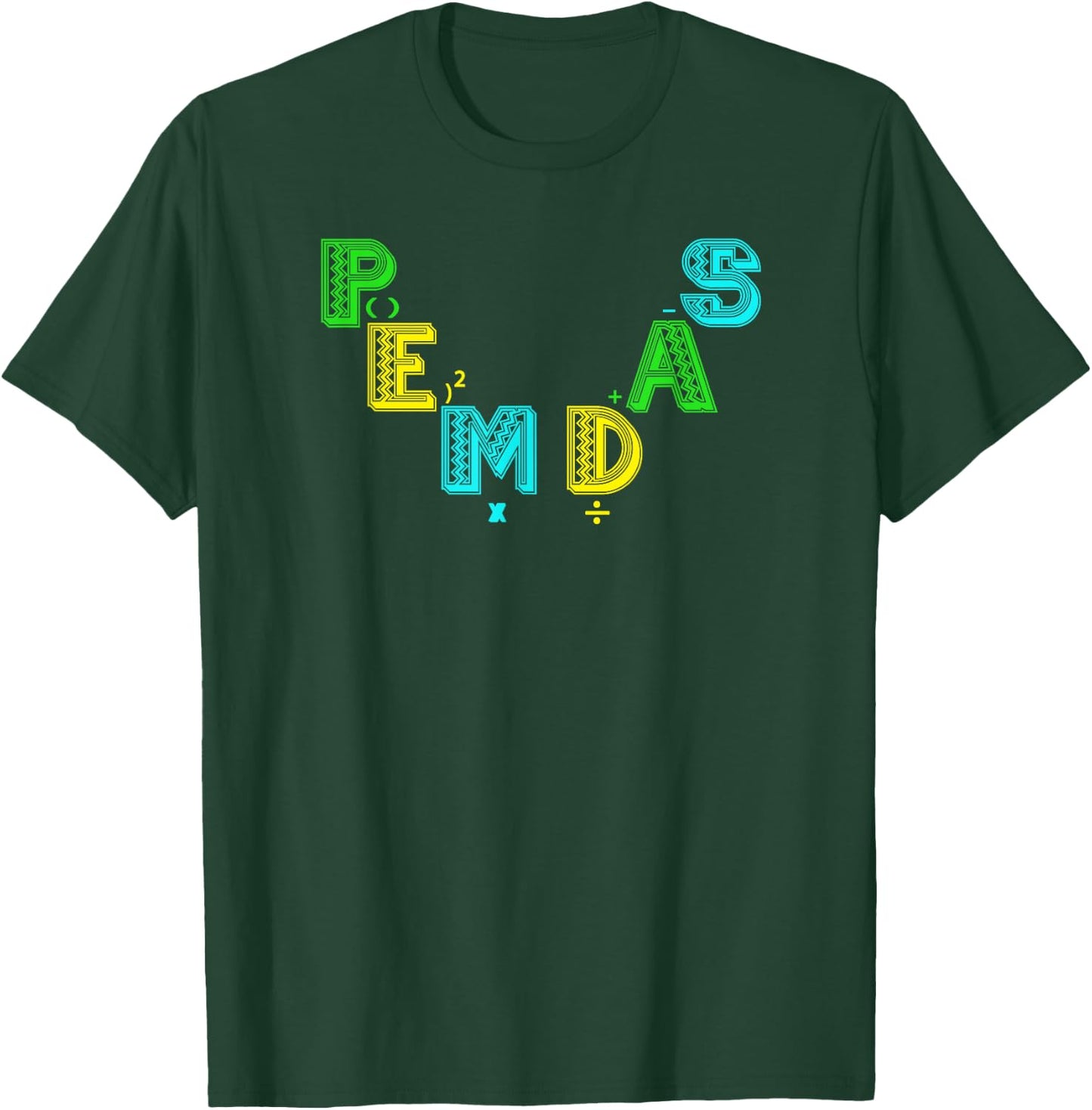 PEMDAS order of operation in math T-Shirt - T-Shirt | Forest