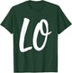 LO VE Love Matching Couple Husband Wife Valentine's Day Gift T-Shirt - T-Shirt | Forest