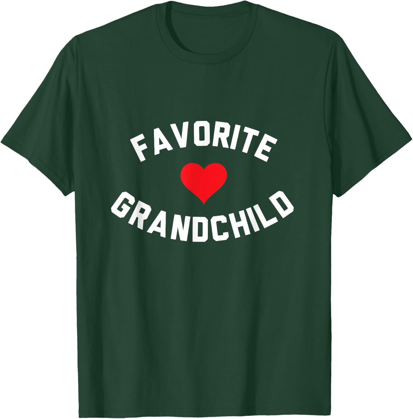 Favourite Grandchild T-Shirt - T-Shirt | Forest