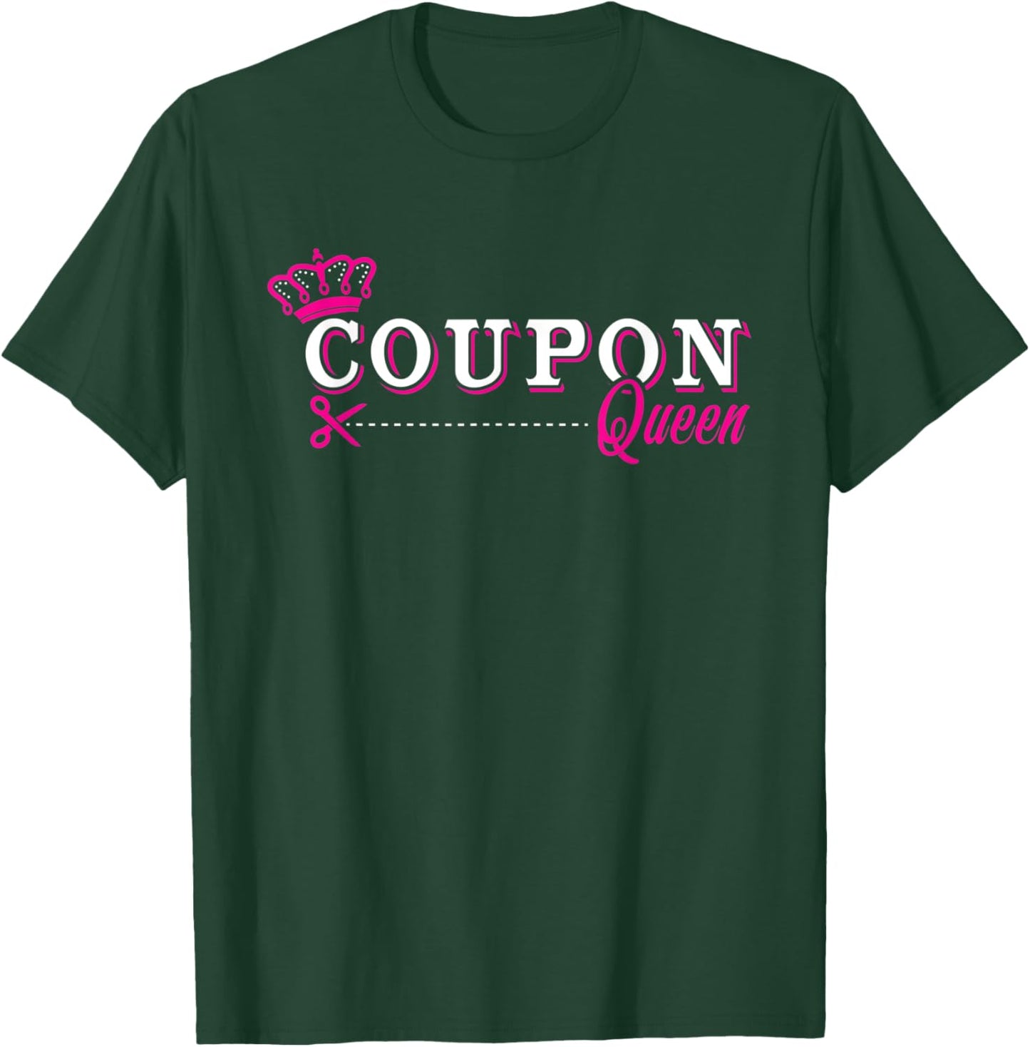 Coupon queen - couponing - funny couponer gift T-Shirt - T-Shirt | Forest