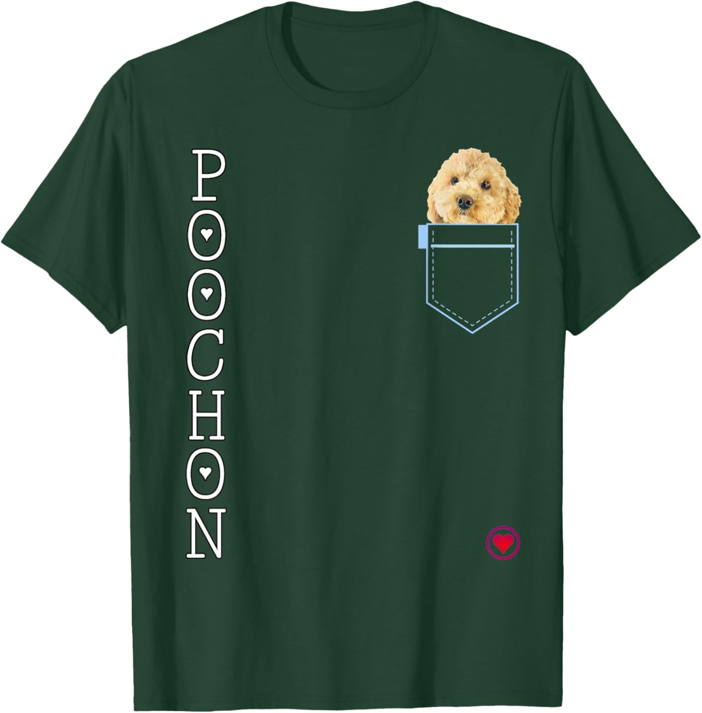Poochon in pocket Puppy Dog Lover Cute Poodle cross gift Men Women Kids T-Shirt - T-Shirt | Forest