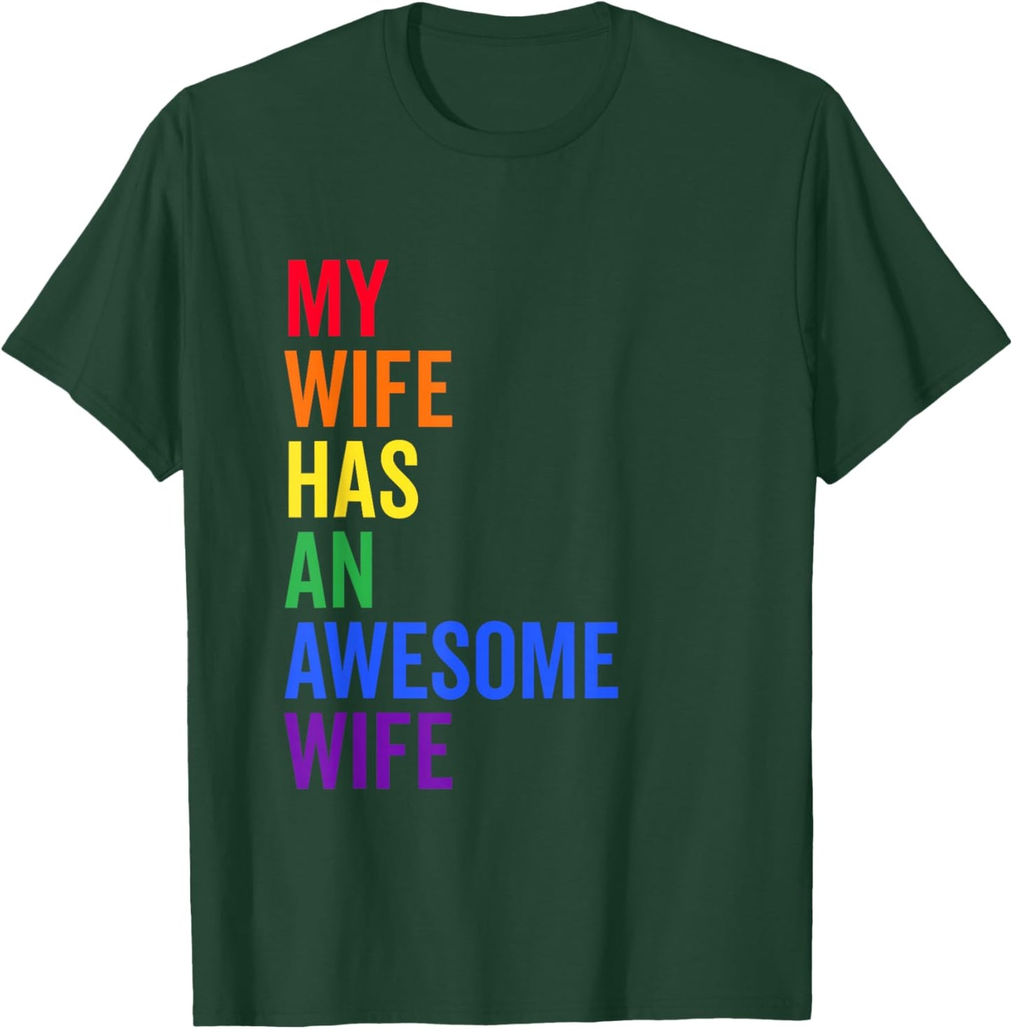 My Wife Has an Awesome Wife Funny Lesbian Wedding Gift Small T-Shirt - T-Shirt | Forest