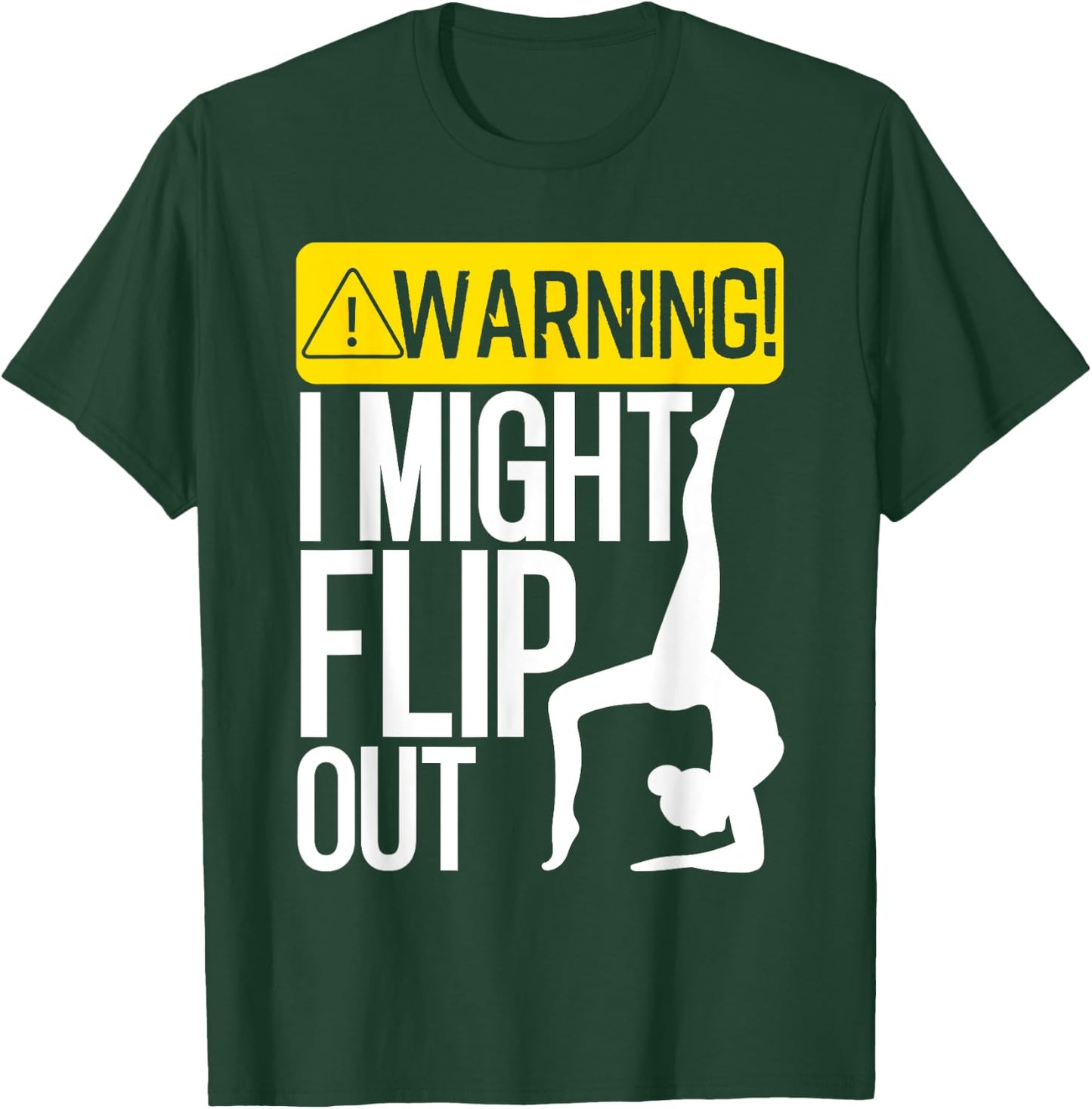 Funny Warning I Might Flip Out Gymnastics Art For Girls Boys T-Shirt - T-Shirt | Forest