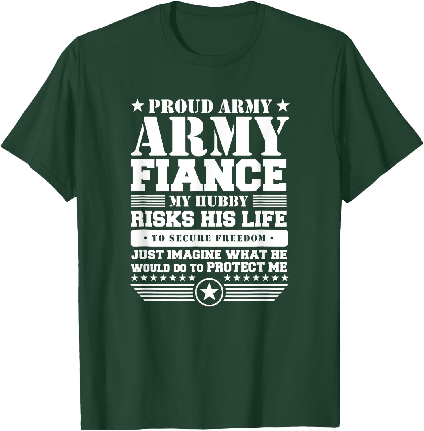 Proud Army Fiance Military Fiance Protects Me T-Shirt - T-Shirt | Forest
