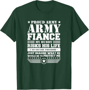 Proud Army Fiance Military Fiance Protects Me T-Shirt - T-Shirt | Forest